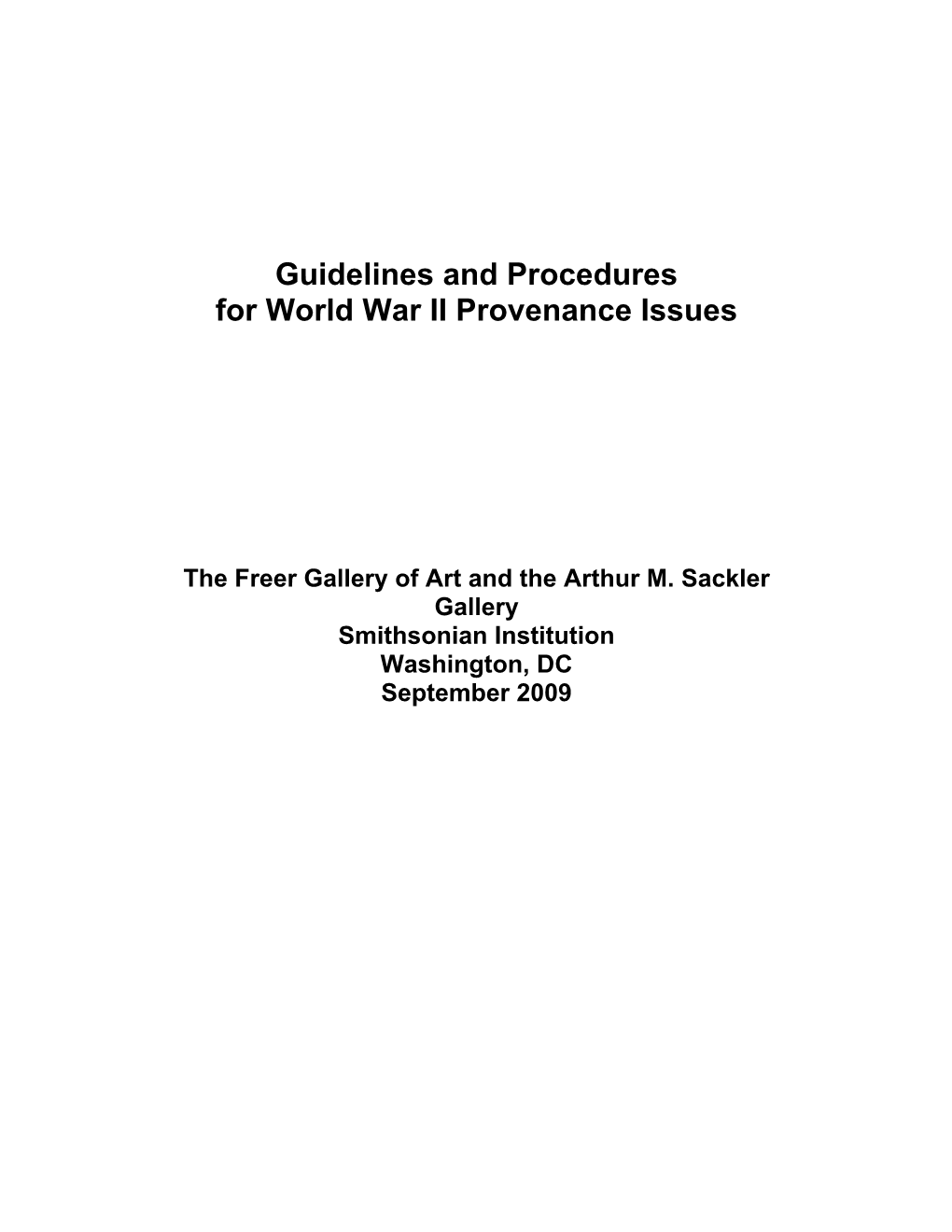 Guidelines and Procedures for World War II Provenance Issues