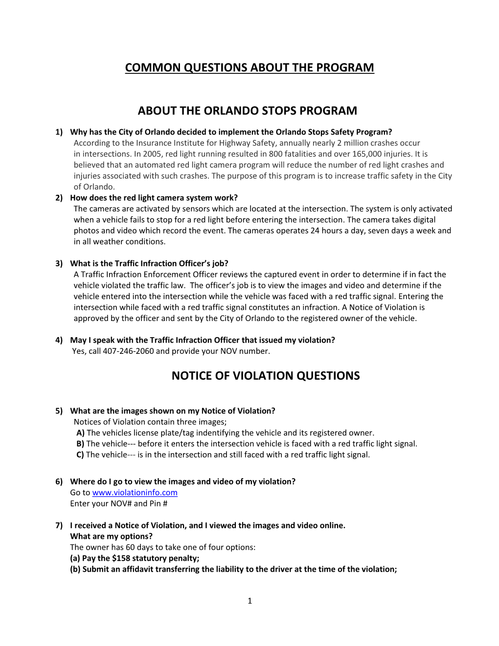 Common Questions About the Program About the Orlando Stops Program
