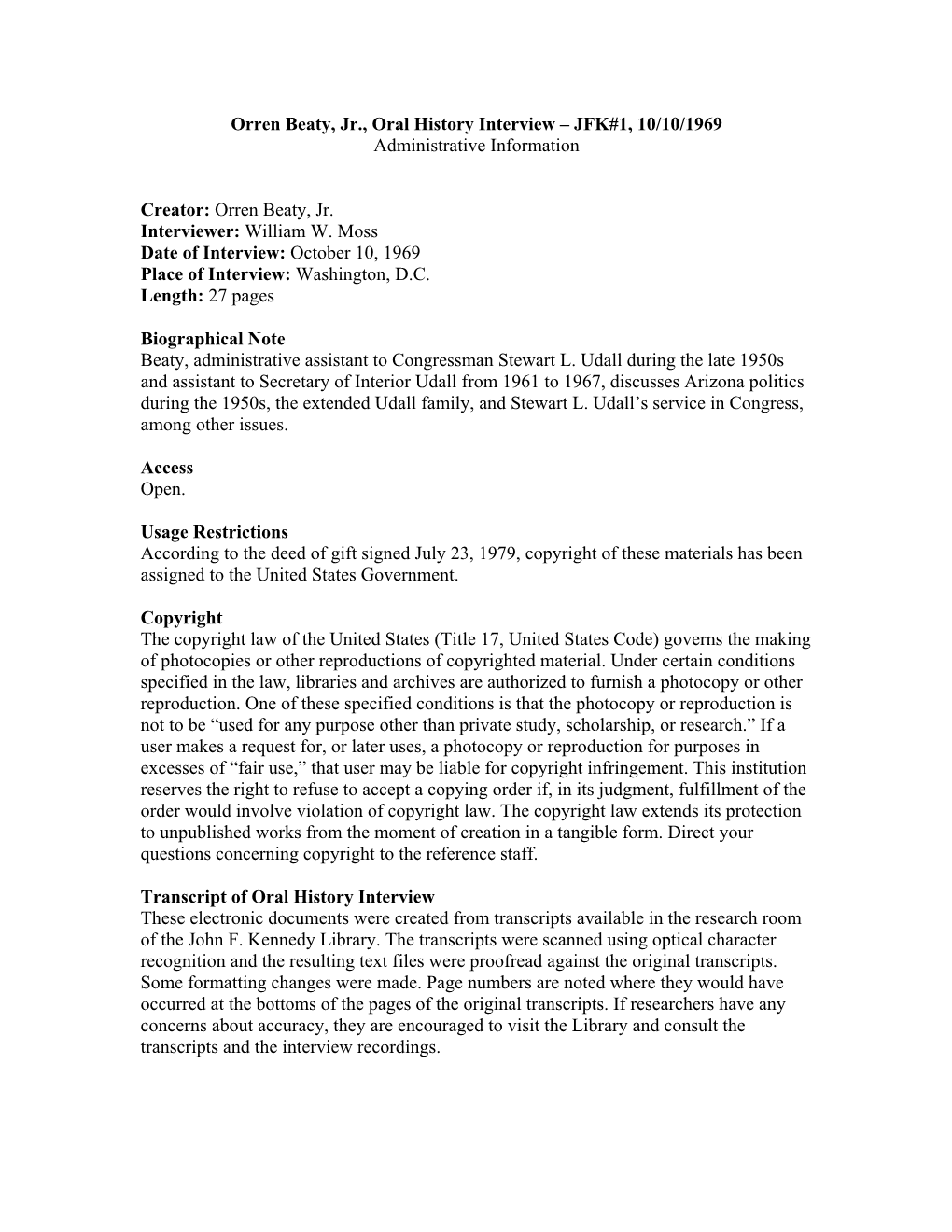 JFK#1, 10/10/1969 Administrative Information Creator: Orren Beaty, Jr. Interviewer
