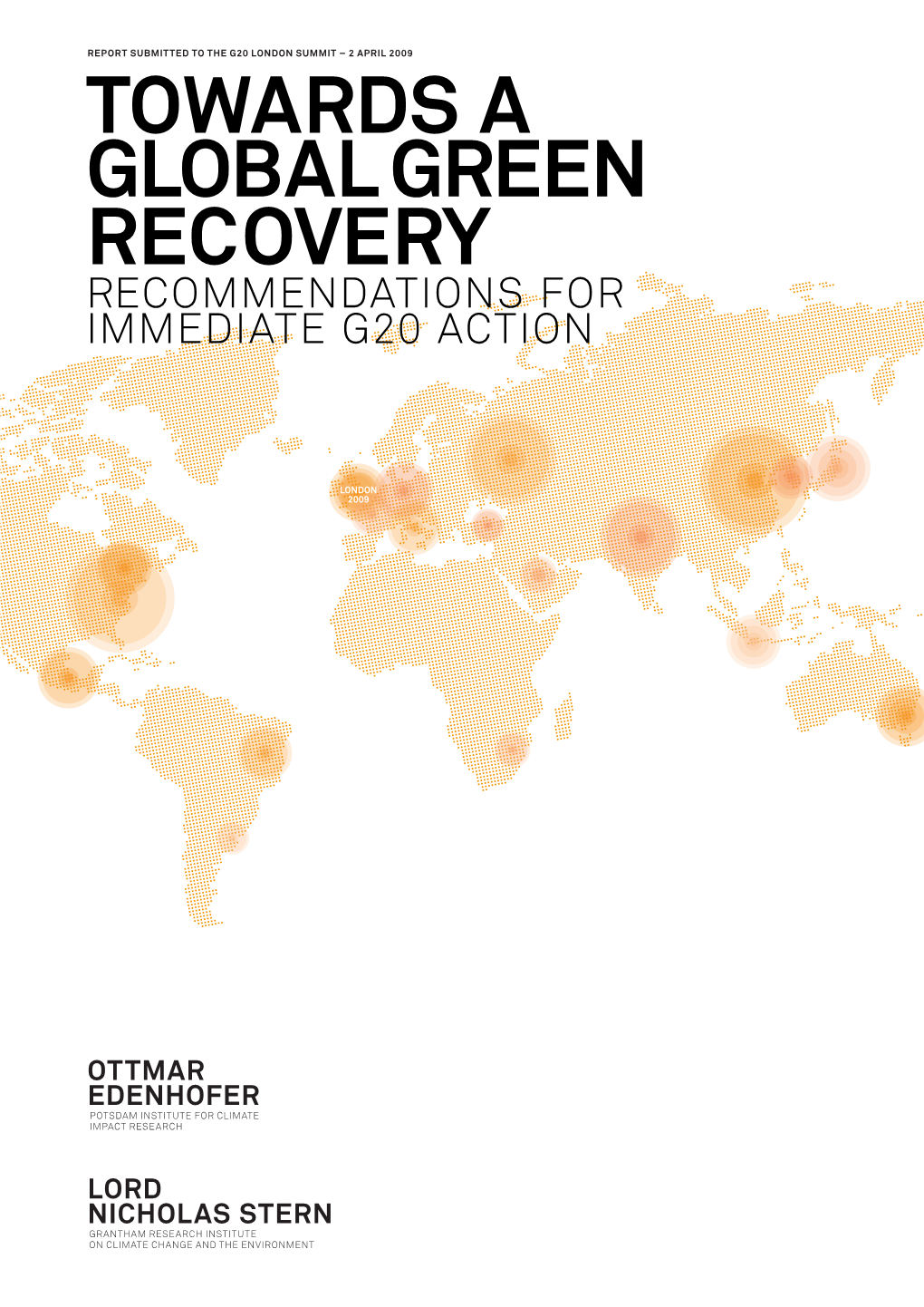 Towards a Global Green Recovery Recommendations for Immediate G20 Action