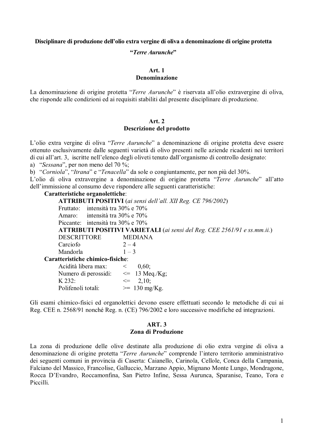 1 Disciplinare Di Produzione Dell'olio Extra Vergine Di Oliva A