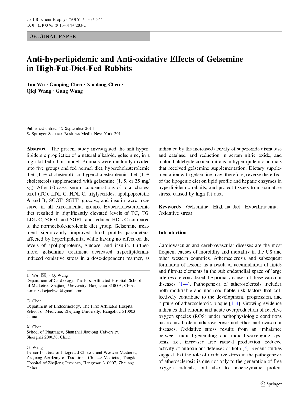 Anti-Hyperlipidemic and Anti-Oxidative Effects of Gelsemine in High-Fat-Diet-Fed Rabbits