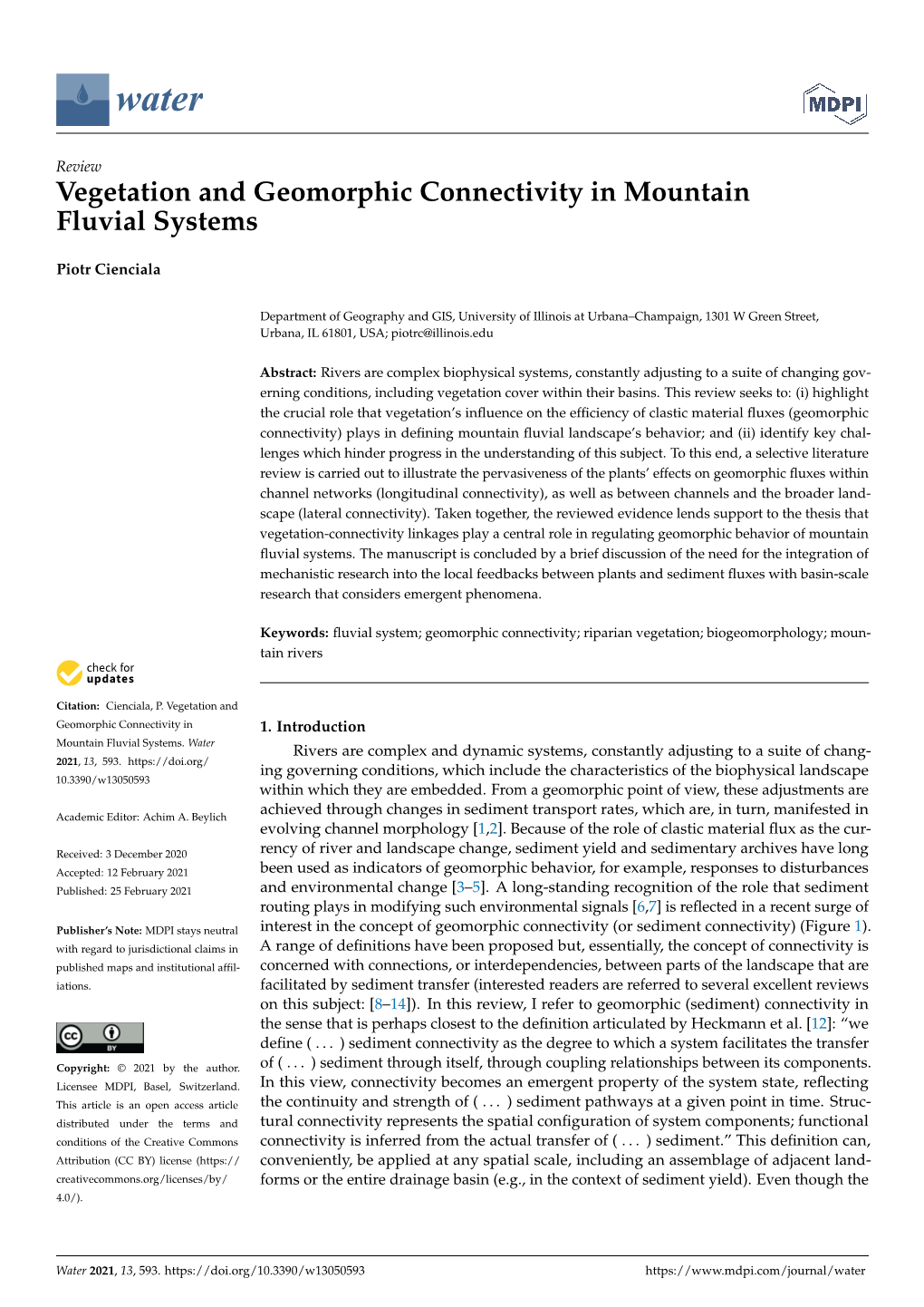 Vegetation and Geomorphic Connectivity in Mountain Fluvial Systems