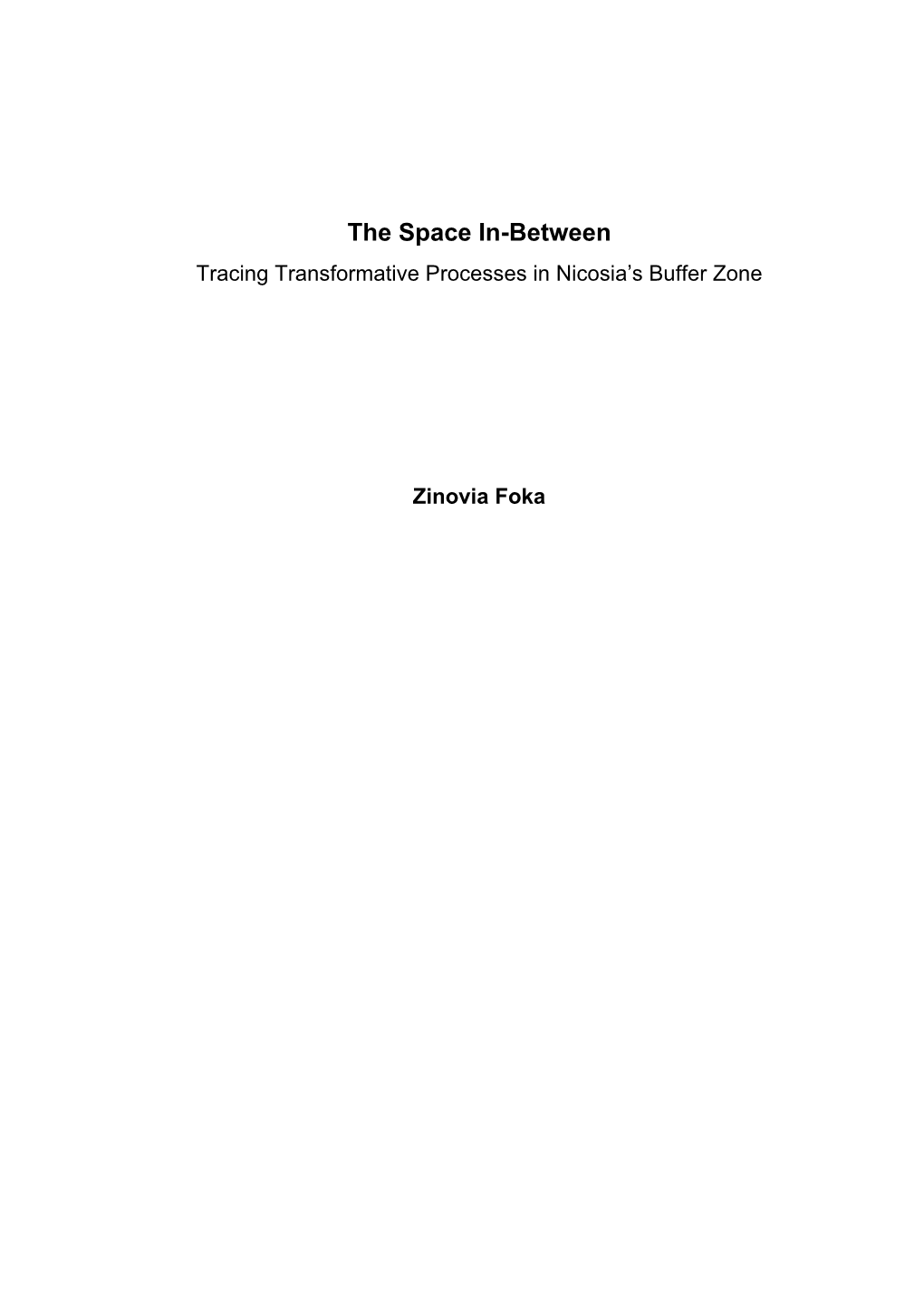 The Space In-Between: Tracing Transformative Processes In