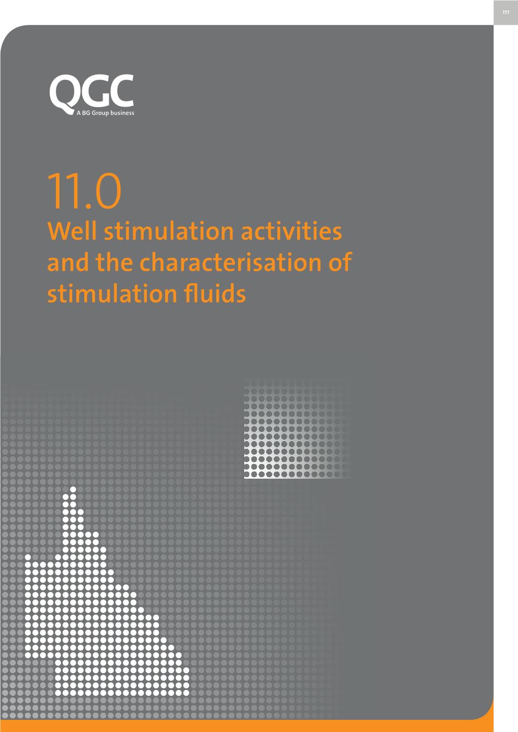 Well Stimulation Activities and the Characterisation of Stimulation Fluids 178