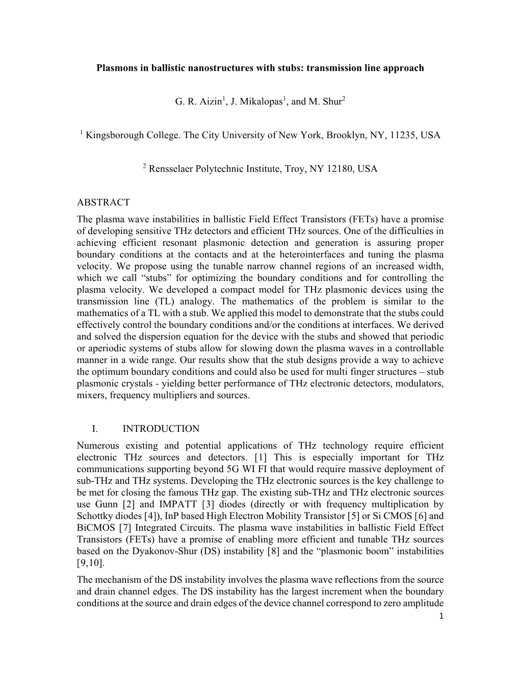 Plasmons in Ballistic Nanostructures with Stubs: Transmission Line Approach