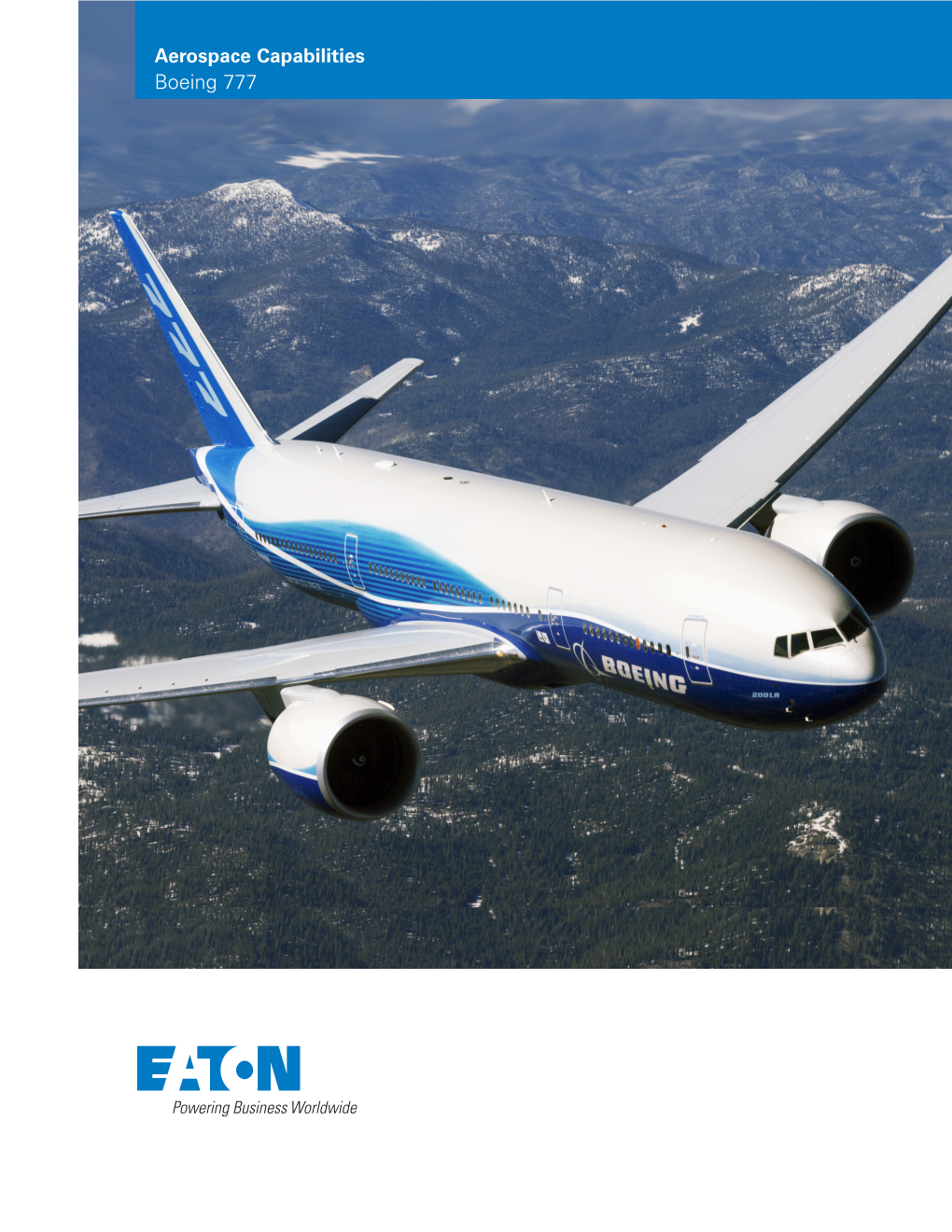 Boeing 777 Boeing 777 System Overview Eaton’S Aerospace Product Capabilities