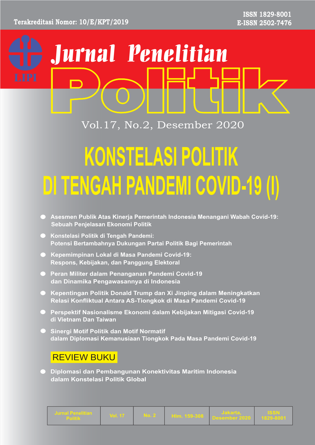 Konstelasi Politik Di Tengah Pandemi Covid-19 (I)