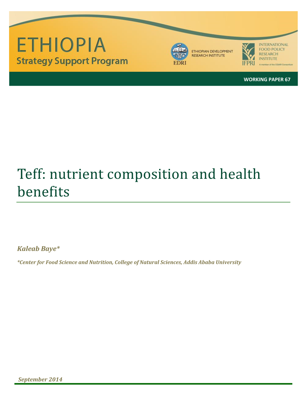 Teff: Nutrient Composition and Health Benefits