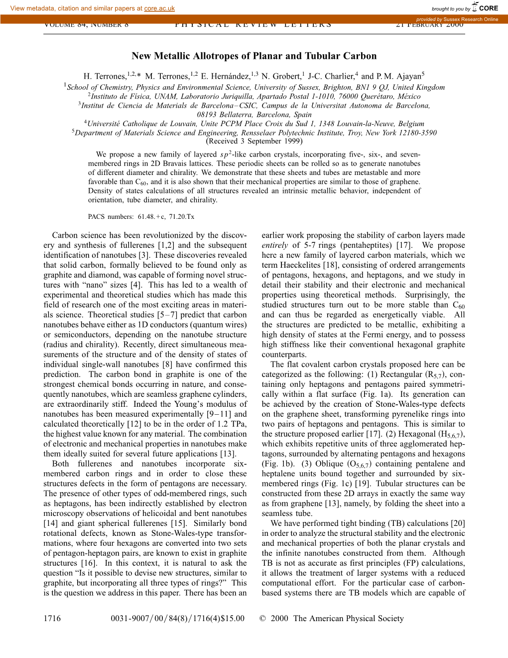 New Metallic Allotropes of Planar and Tubular Carbon