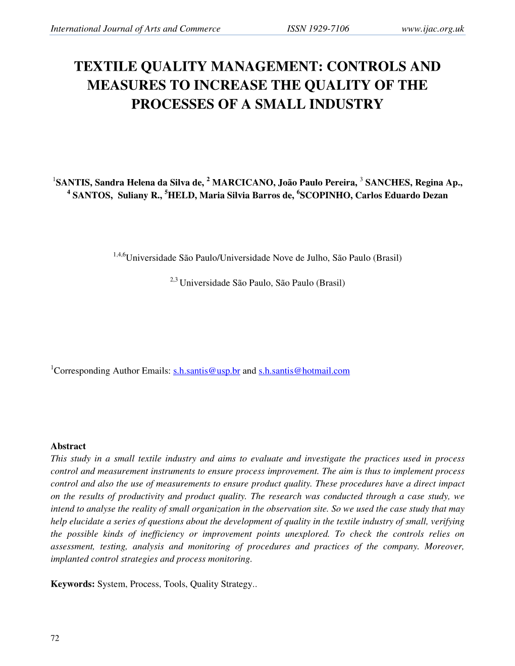 Textile Quality Management: Controls and Measures to Increase the Quality of the Processes of a Small Industry