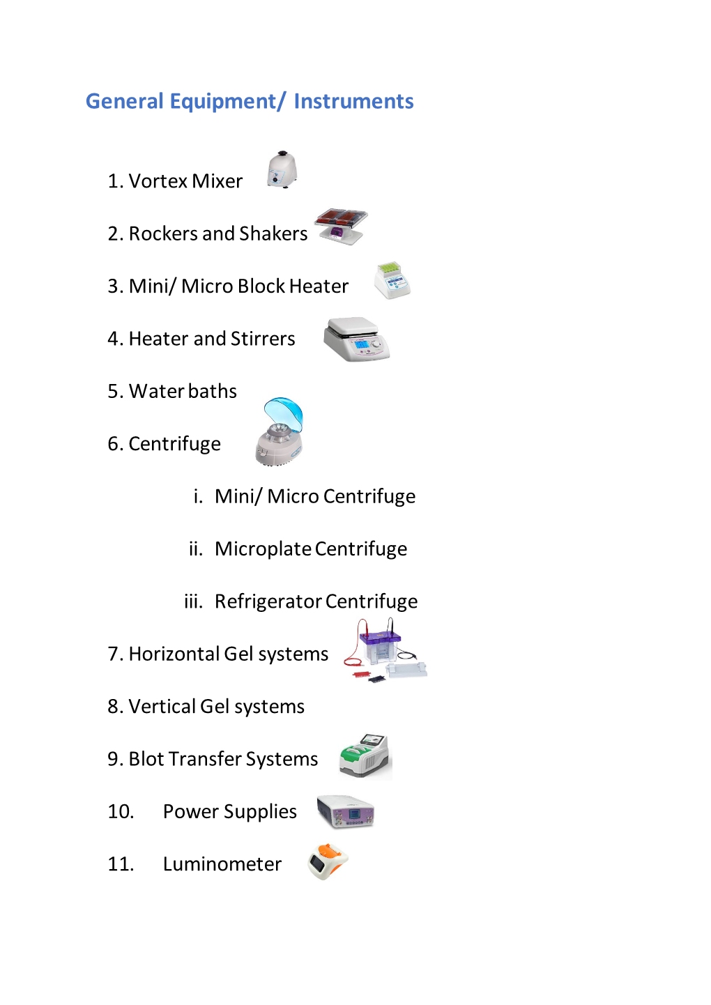 General Equipment/ Instruments