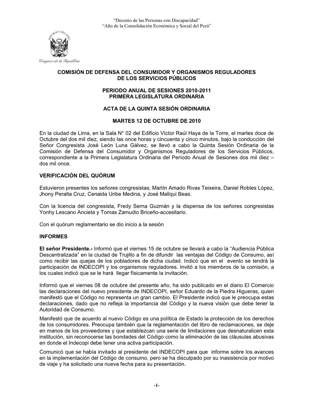 Comisión De Defensa Del Consumidor Y Organismos Reguladores De Los Servicios Públicos