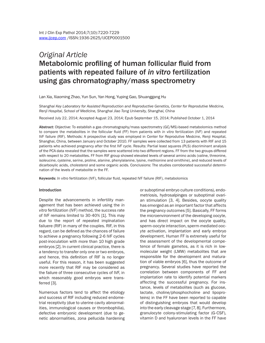 Original Article Metabolomic Profiling of Human Follicular Fluid from Patients with Repeated Failure of in Vitro Fertilization