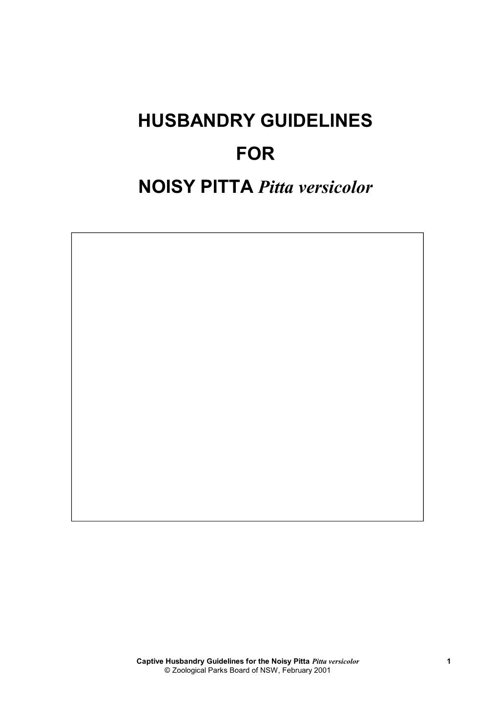 Husbandry Guidlines