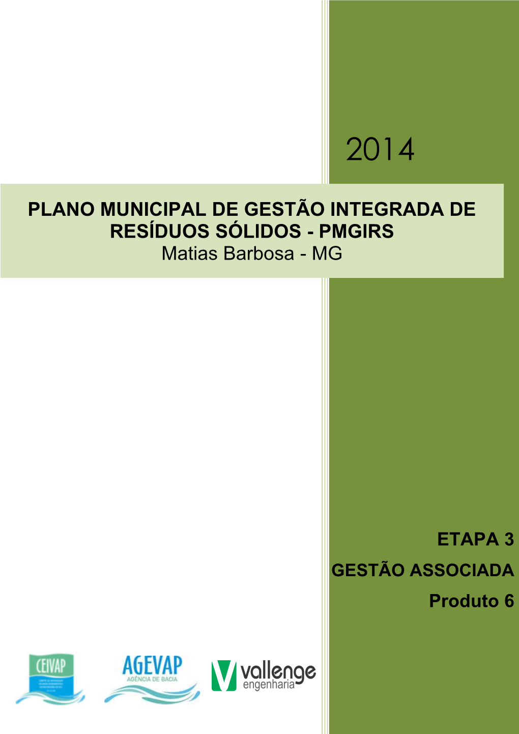 Plano Municipal De Gestão Integrada De Resíduos Sólidos - Pmgirs