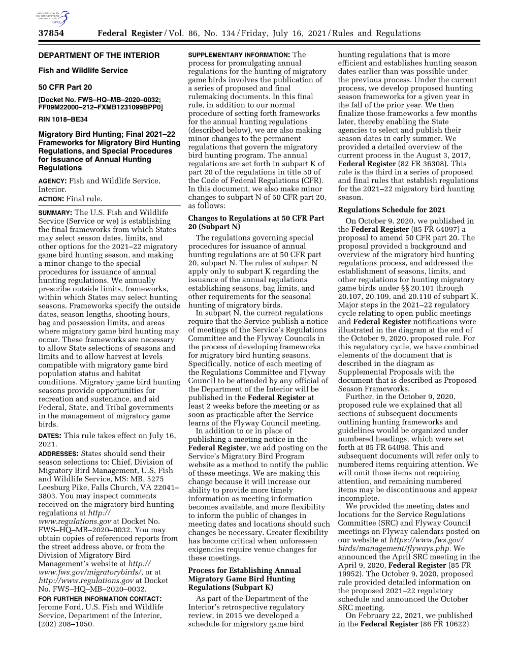 Federal Register/Vol. 86, No. 134/Friday, July 16, 2021/Rules