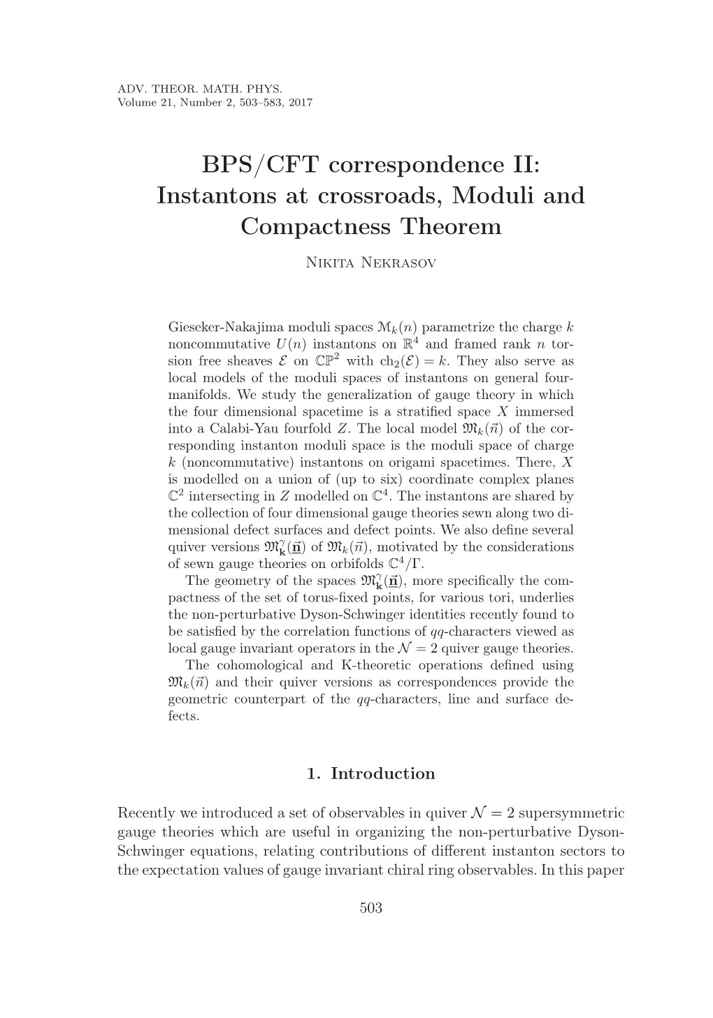 Instantons at Crossroads, Moduli and Compactness Theorem