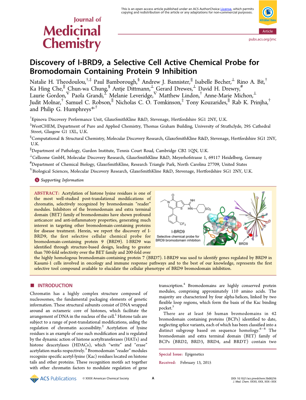 Discovery of I‑BRD9, a Selective Cell Active Chemical Probe for Bromodomain Containing Protein 9 Inhibition † ‡ § ∥ ⊥ † Natalie H