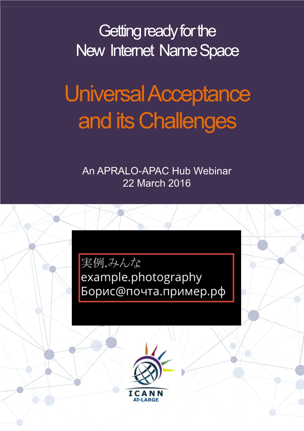 Universal Acceptance and Its Challenges