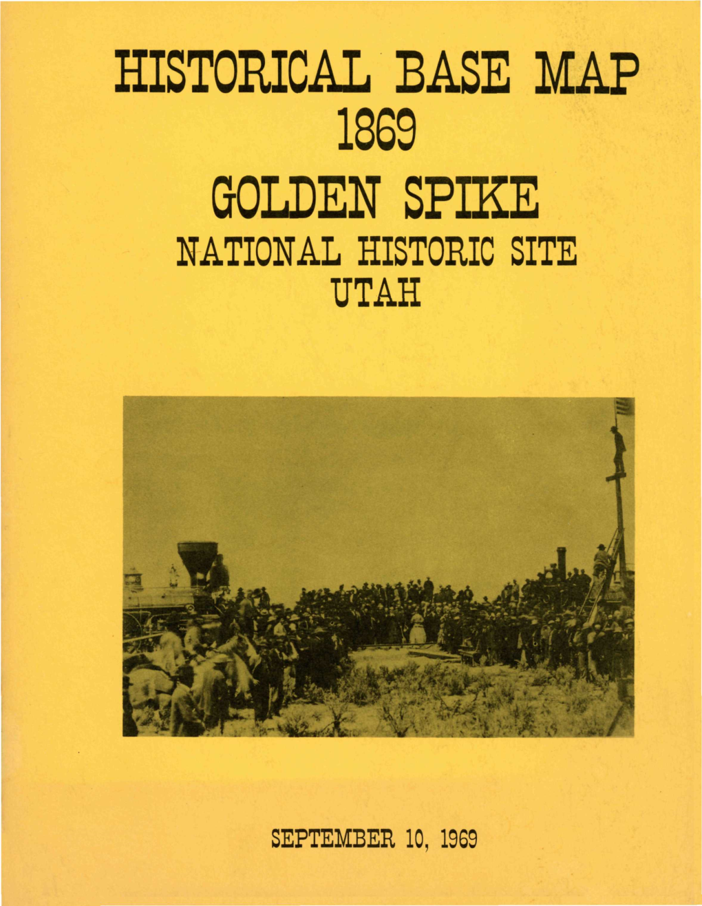 Historical Base Map 1869 Golden Spike National Historic Site Utah