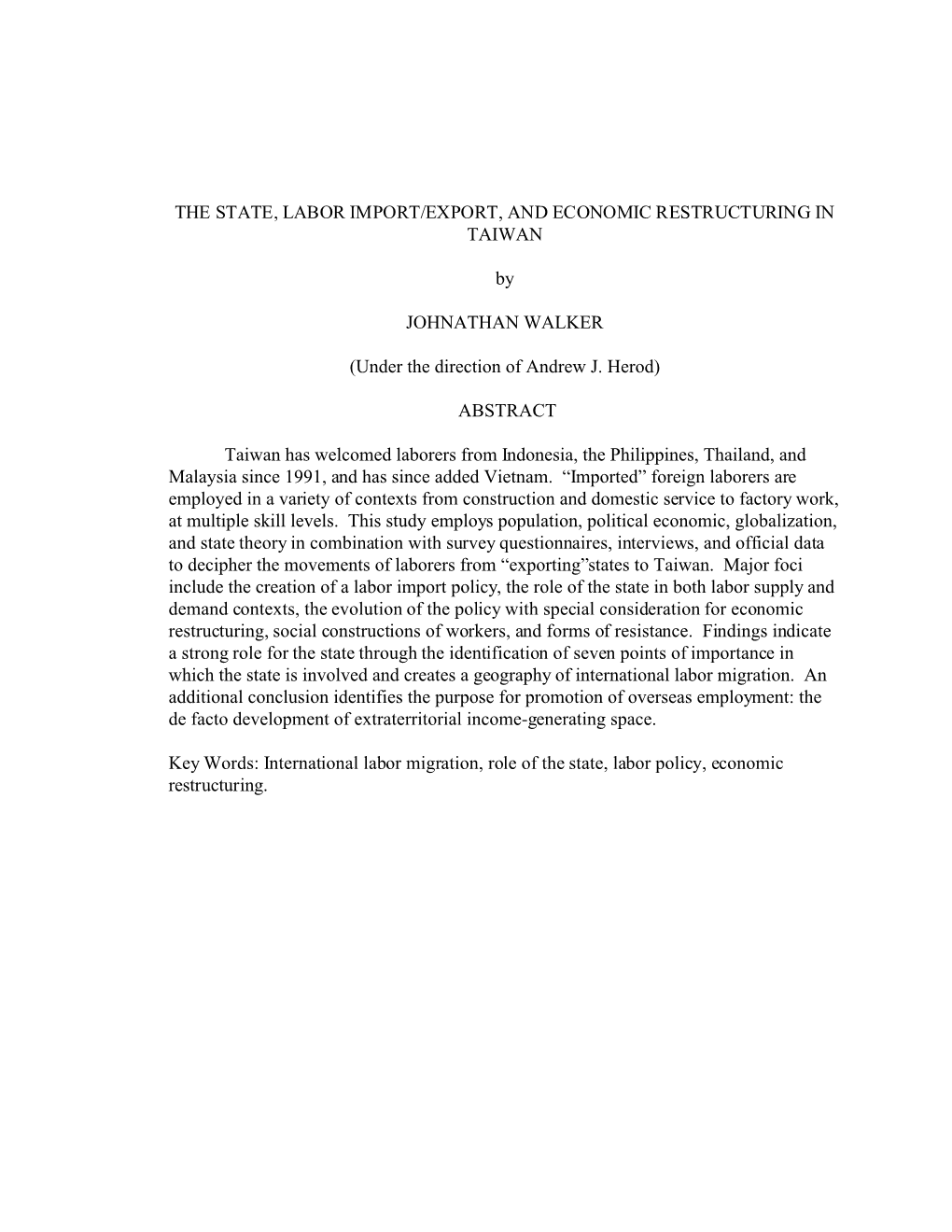 The State, Labor Import/Export, and Economic Restructuring in Taiwan