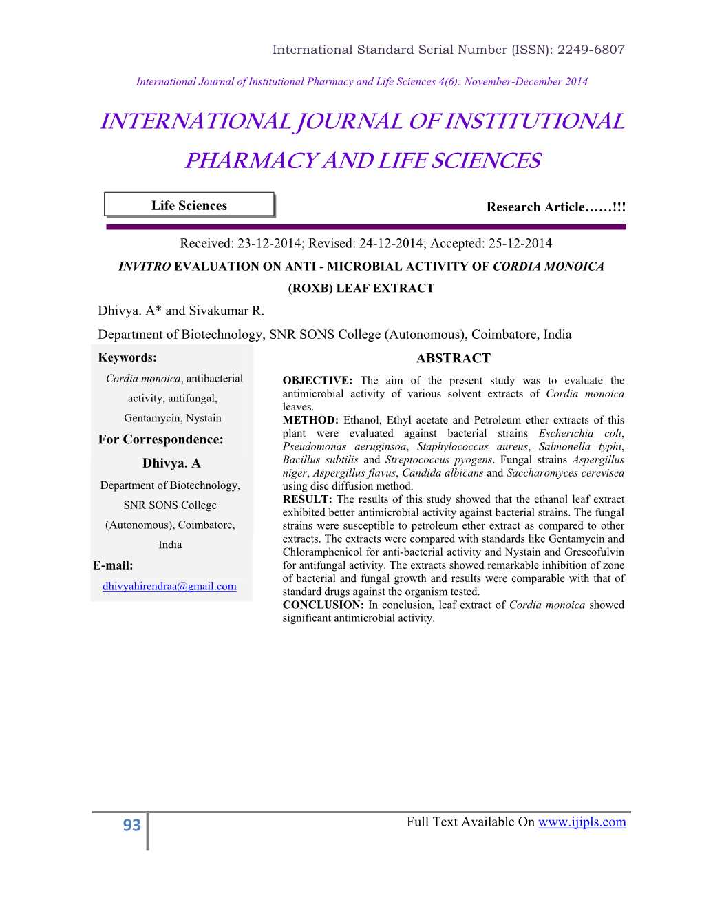 MICROBIAL ACTIVITY of CORDIA MONOICA (ROXB) LEAF EXTRACT Dhivya