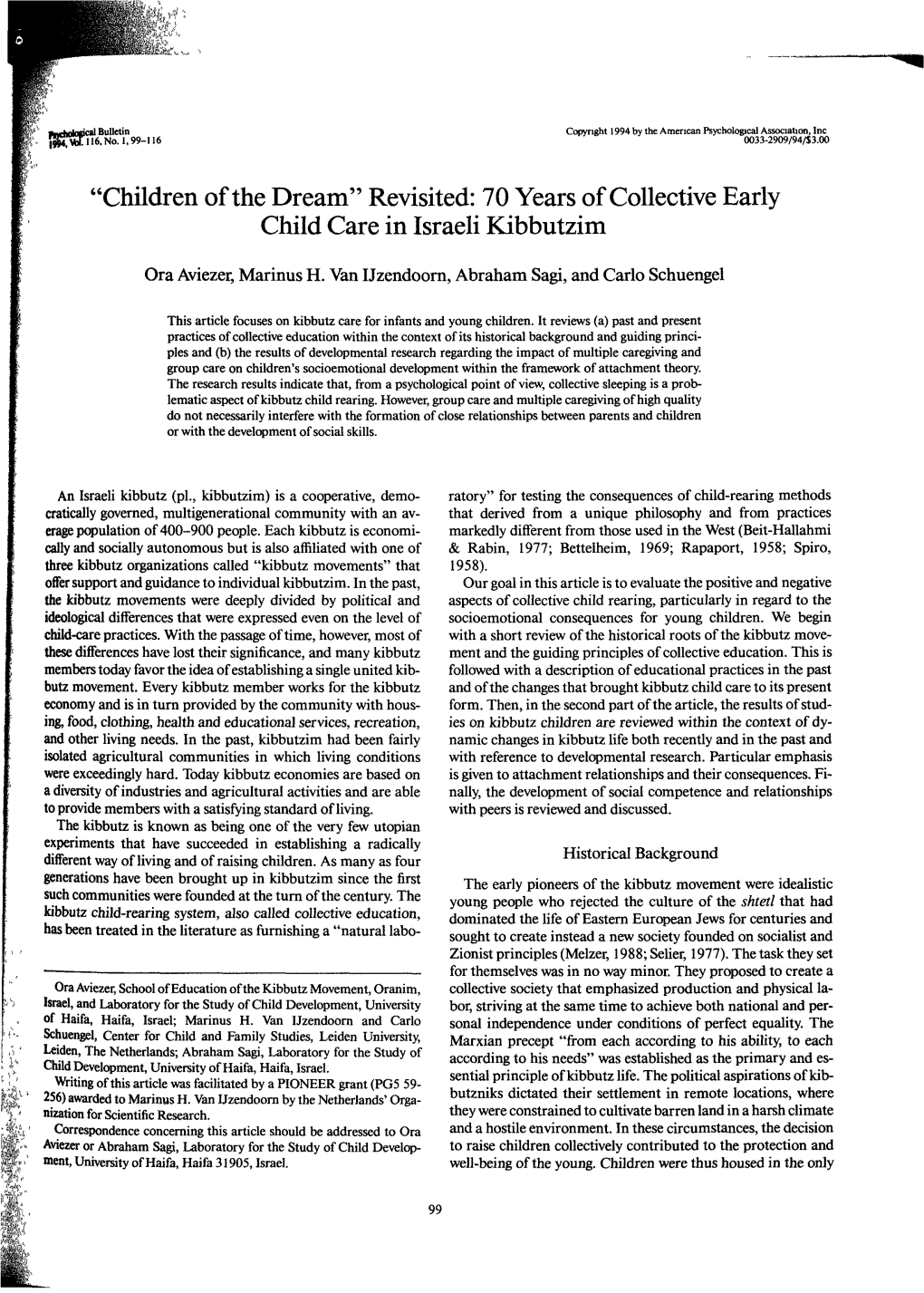 Children of the Dream" Revisited: 70 Years of Collective Early Child Gare in Israeli Kibbutzim