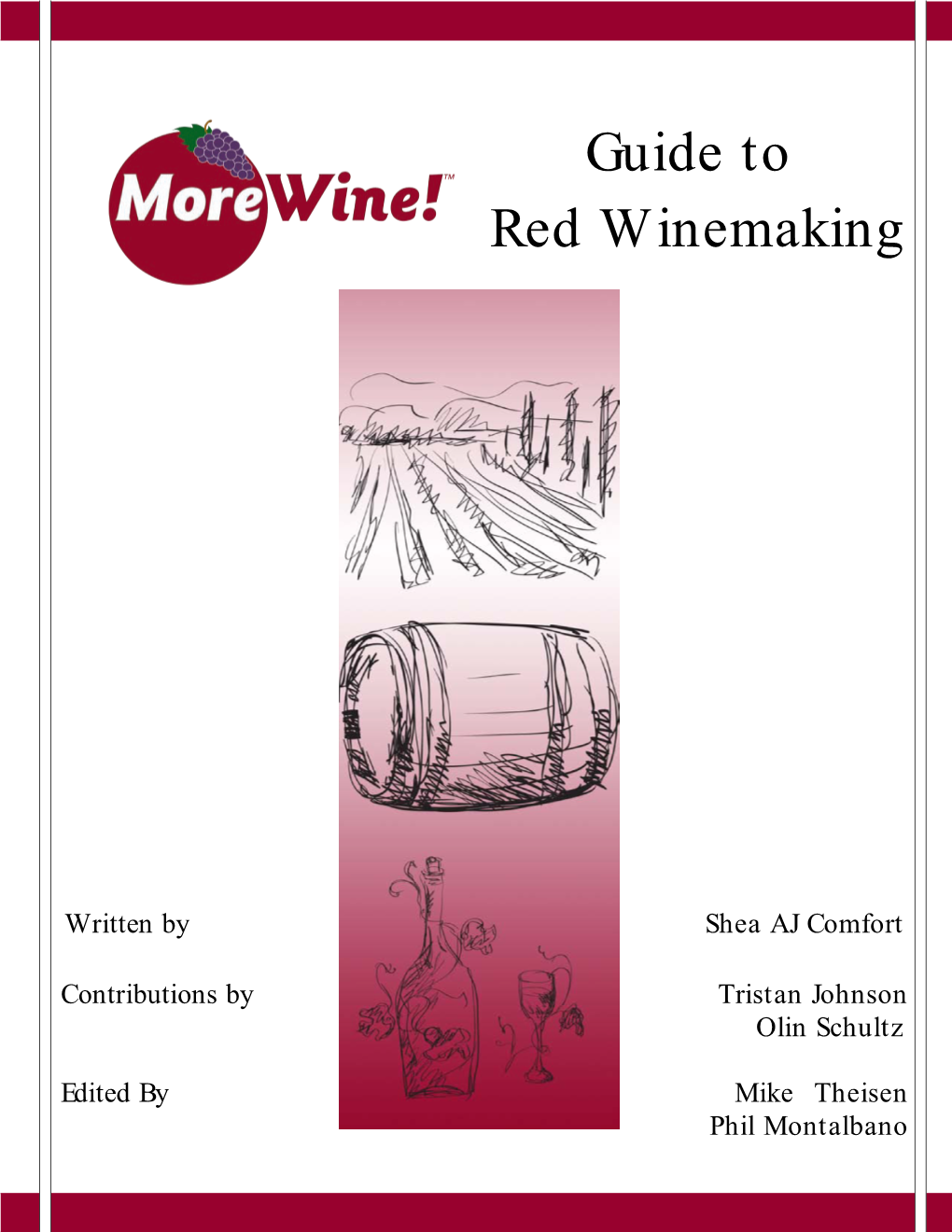 Guide to Red Wine Making