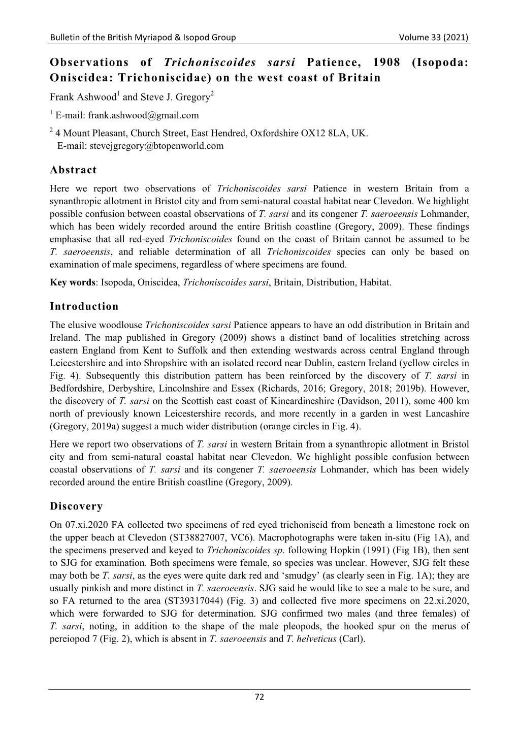 Isopoda: Oniscidea: Trichoniscidae) on the West Coast of Britain Frank Ashwood1 and Steve J