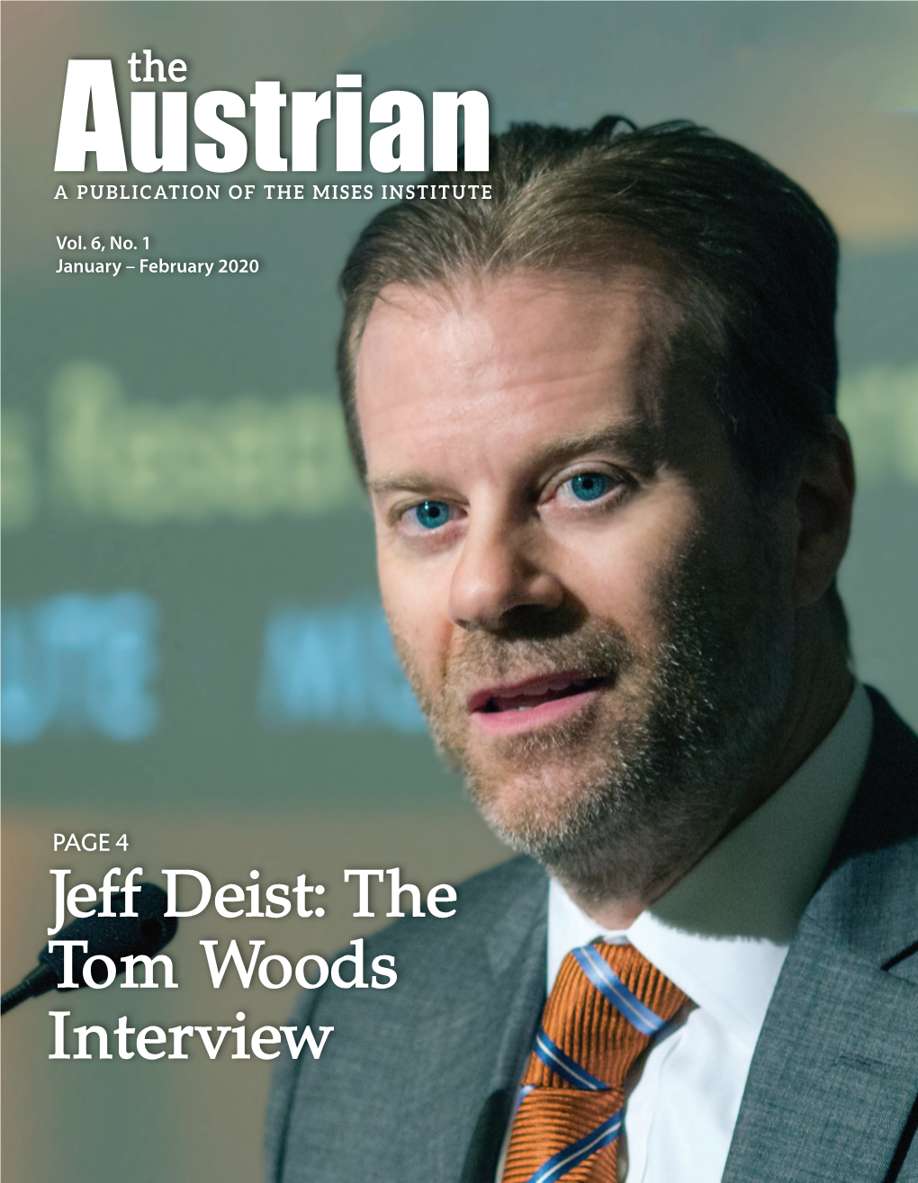 Jeff Deist: the Tom Woods Interview 3 Jeﬀ Deist – from the Publisher