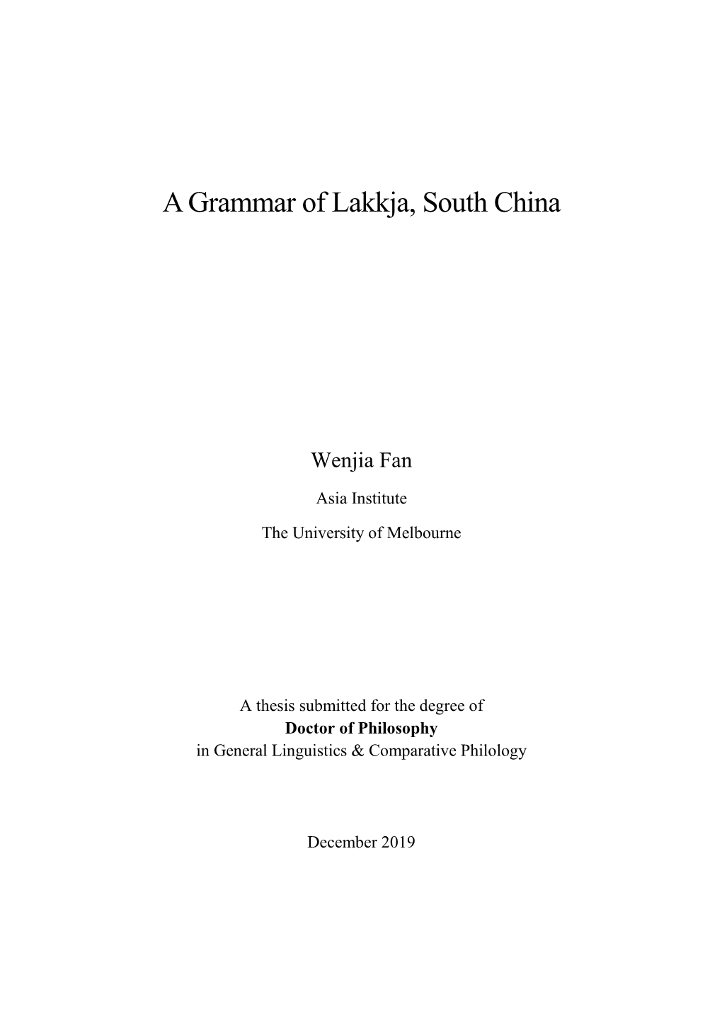 A Grammar of Lakkja, South China