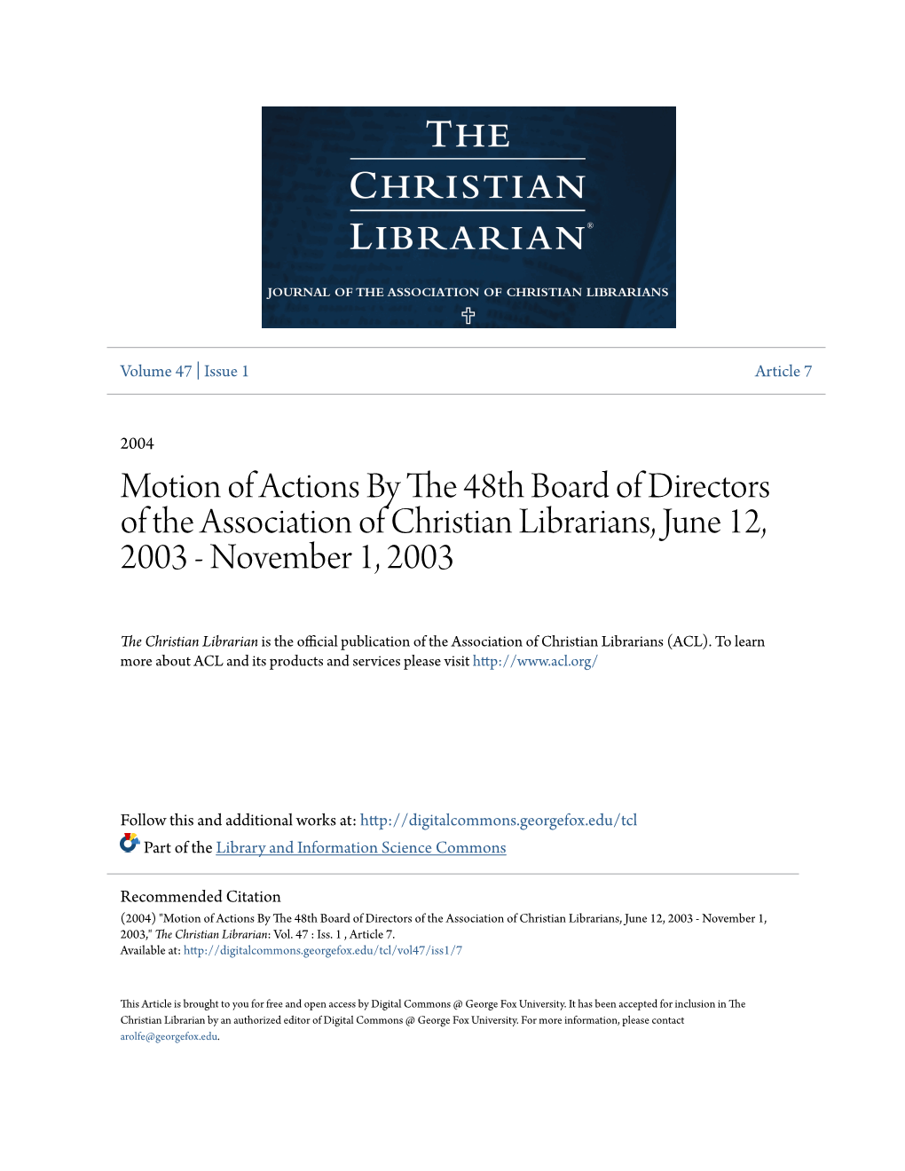 Motion of Actions by the 48Th Board of Directors of the Association of Christian Librarians, June 12, 2003 - November 1, 2003