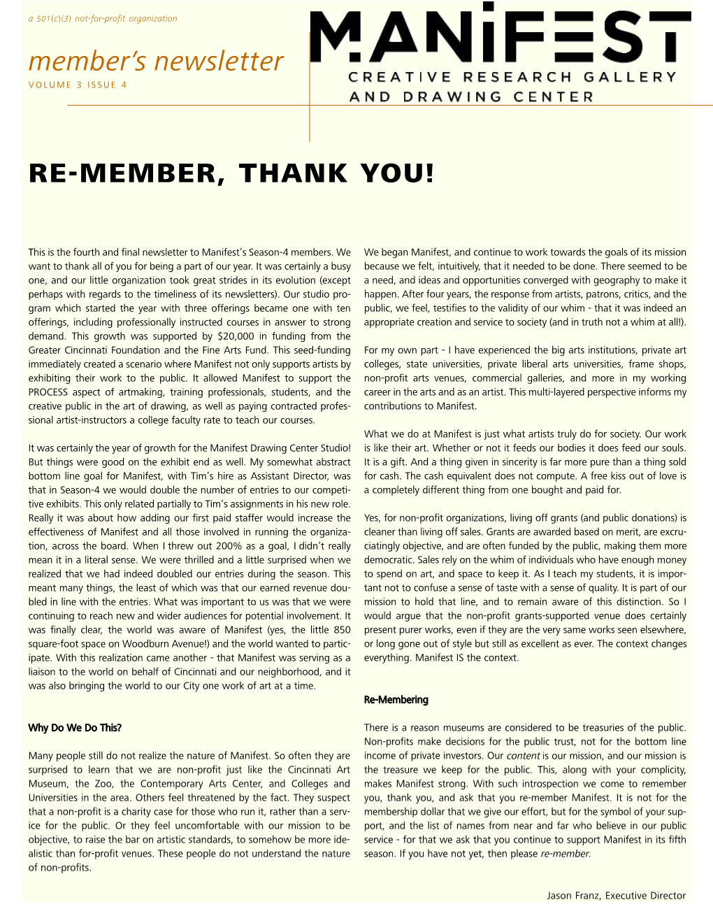 Member's Newsletter RE-MEMBER, THANK YOU!