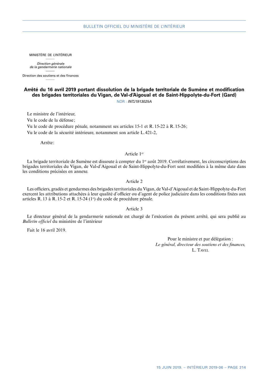 Arrêté Du 16 Avril 2019 Portant Dissolution De La Brigade Territoriale