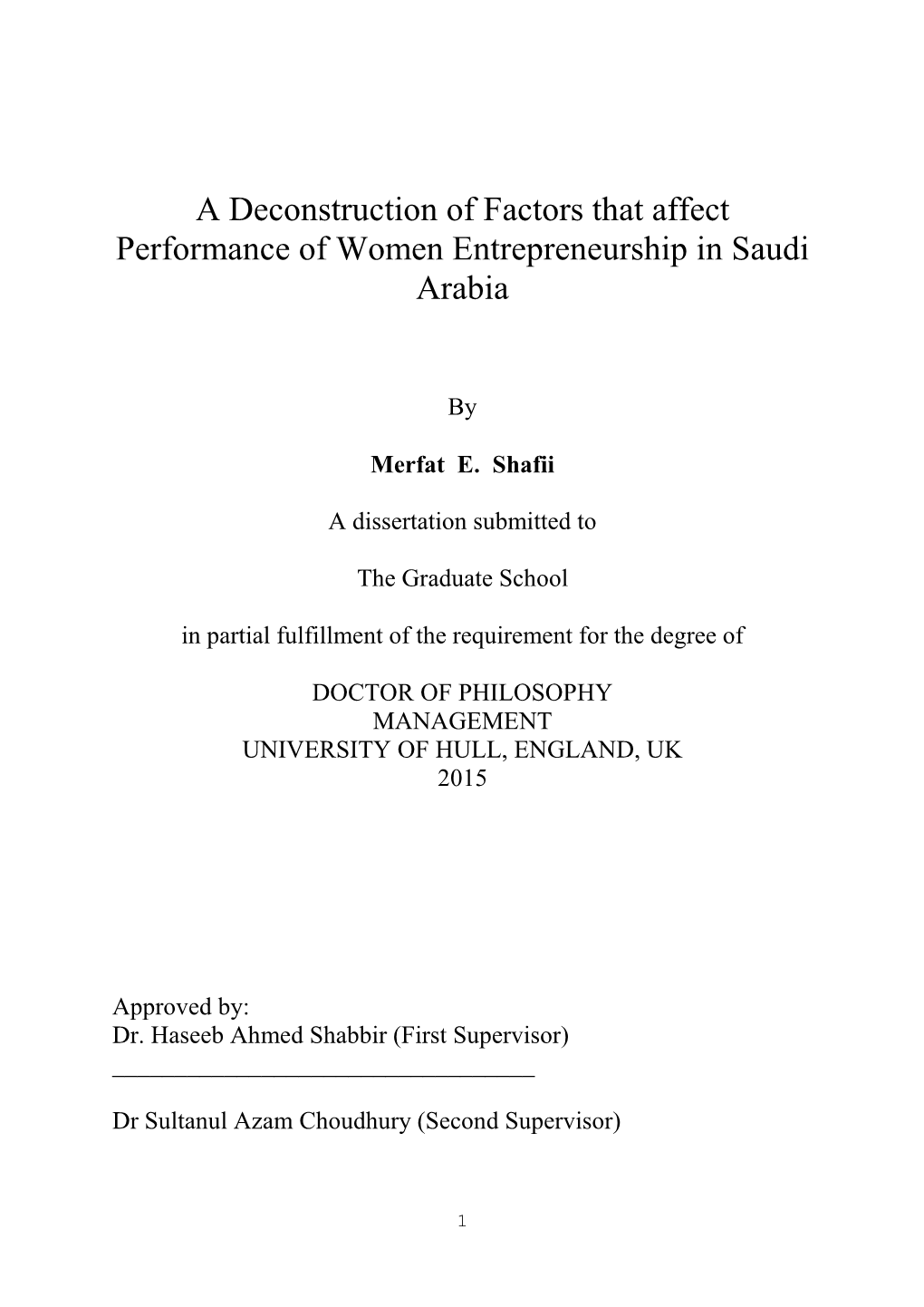 A Deconstruction of Factors That Affect Performance of Women Entrepreneurship in Saudi Arabia