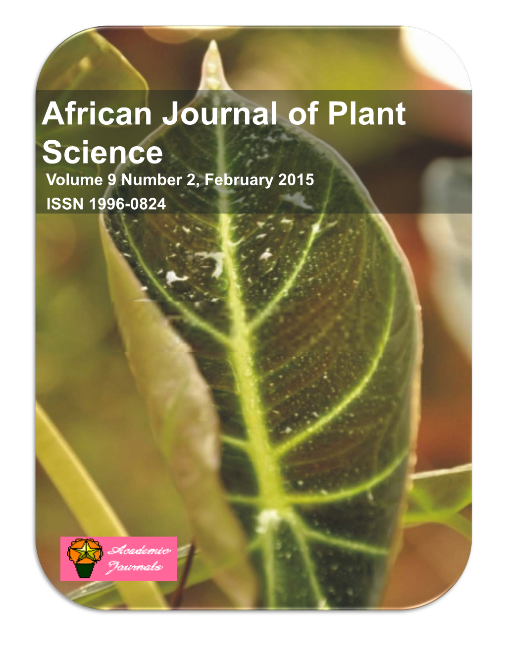 African Journal of Plant Science Volume 9 Number 2, February 2015 ISSN 1996-0824