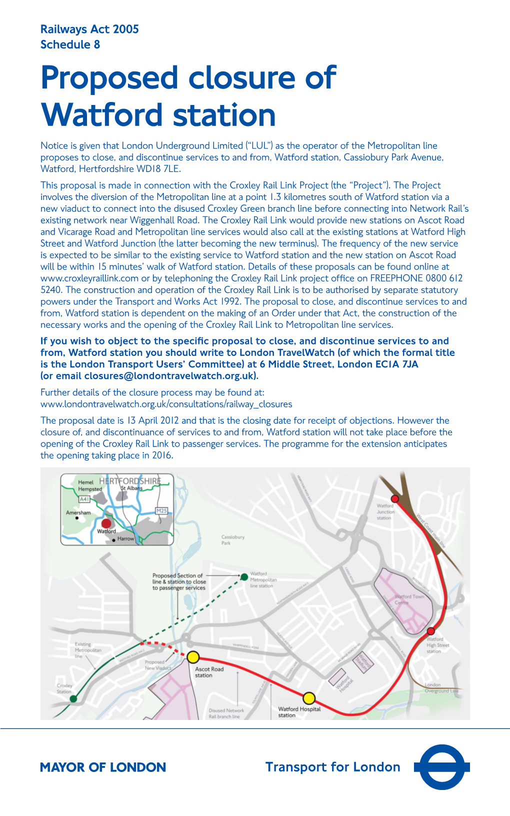 Proposed Closure of Watford Station