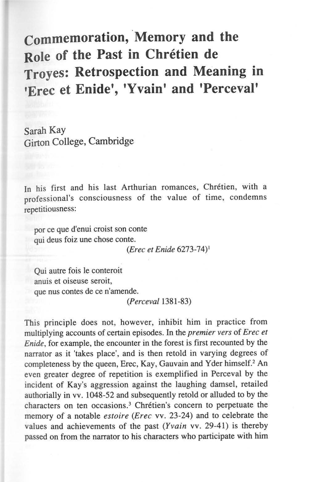 Retrospection and Meaning in 'Erec Et Enide', 'Yvain' and 'Perceval'