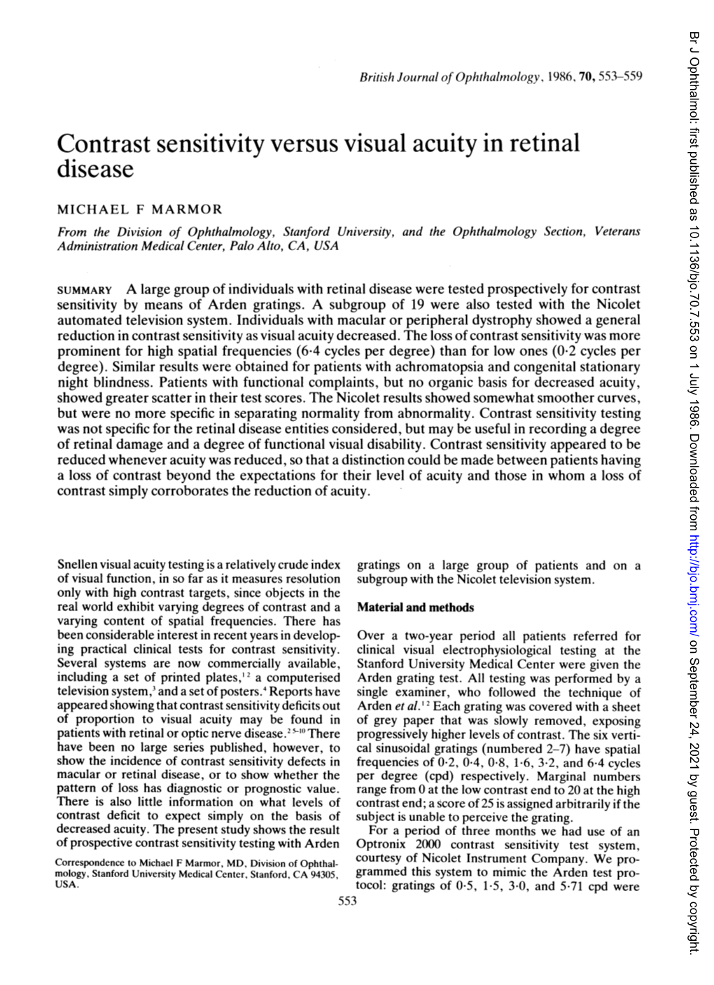 Contrast Sensitivity Versus Visual Acuity in Retinal Disease