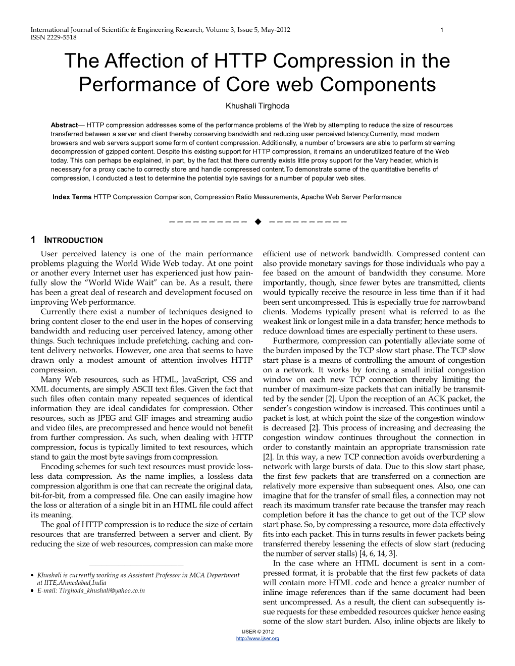 The Affection of HTTP Compression in the Performance of Core Web Components Khushali Tirghoda