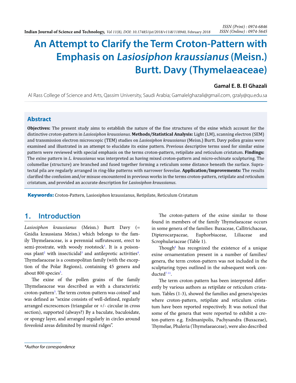 An Attempt to Clarify the Term Croton-Pattern with Emphasis on Lasiosiphon Kraussianus (Meisn.) Burtt