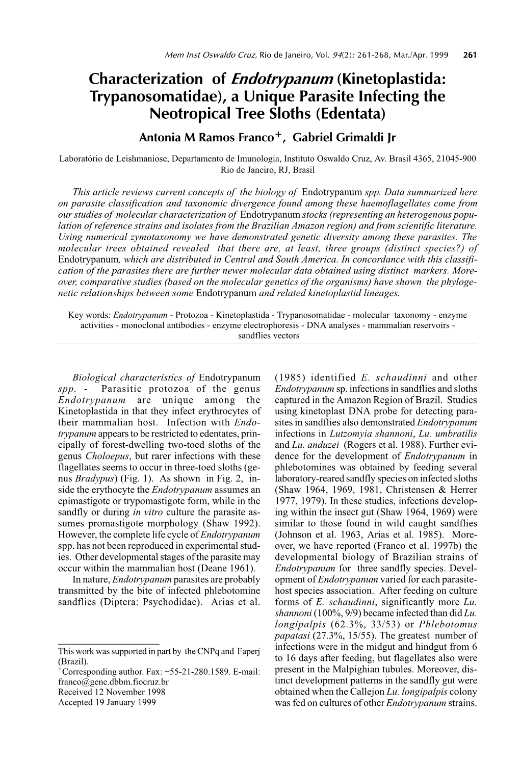 Characterization of Endotrypanum (Kinetoplastida