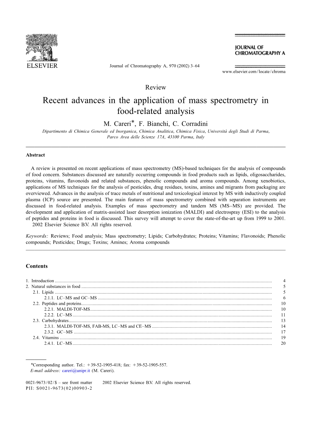 R Ecent Advances in the Application of Mass Spectrometry in Food-Related Analysis M