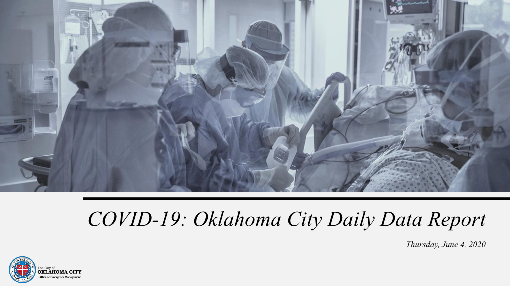 COVID-19: Oklahoma City Daily Data Report