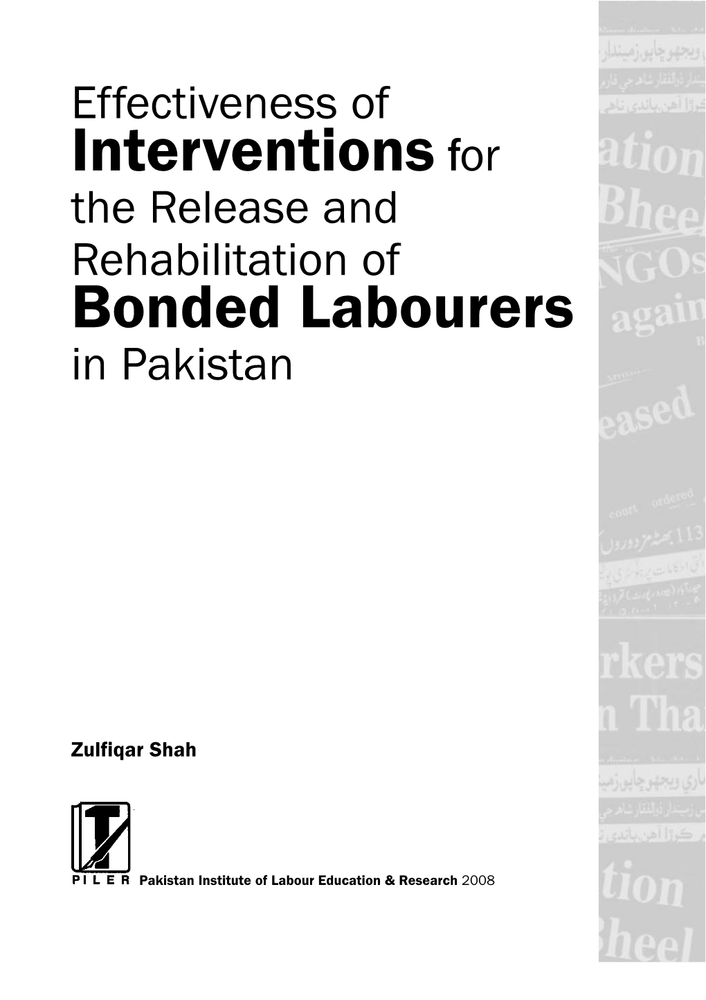Interventions for Bonded Labourers