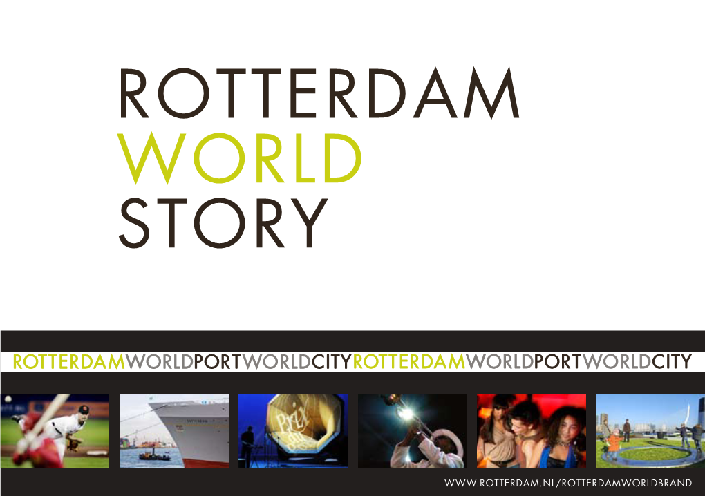 Rotterdam World Story