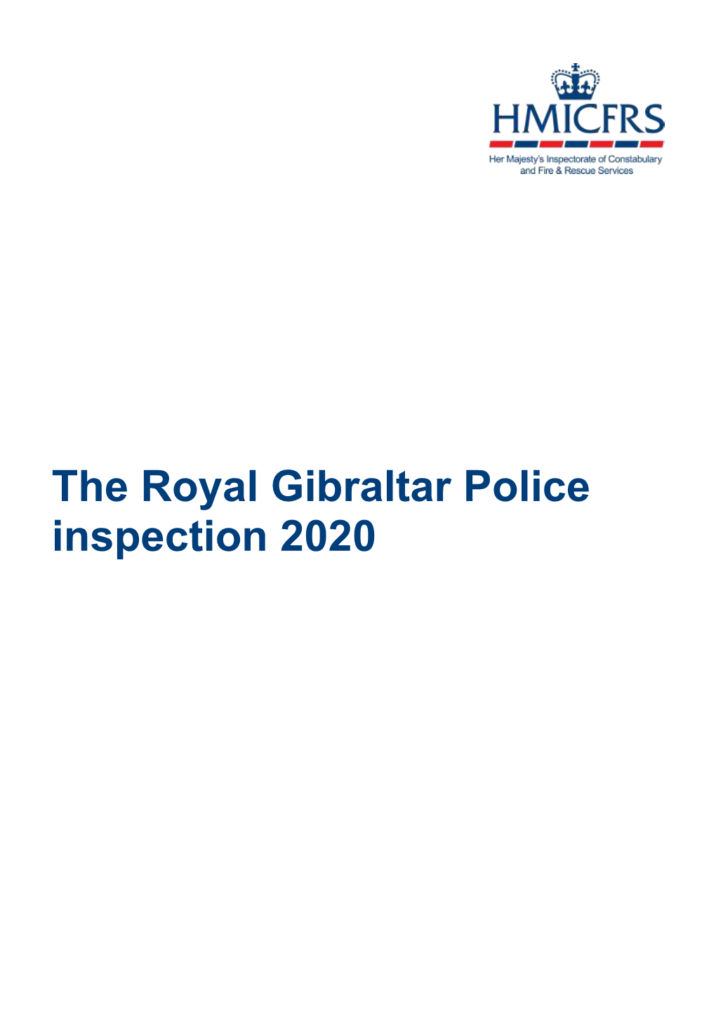The Royal Gibraltar Police Inspection 2020