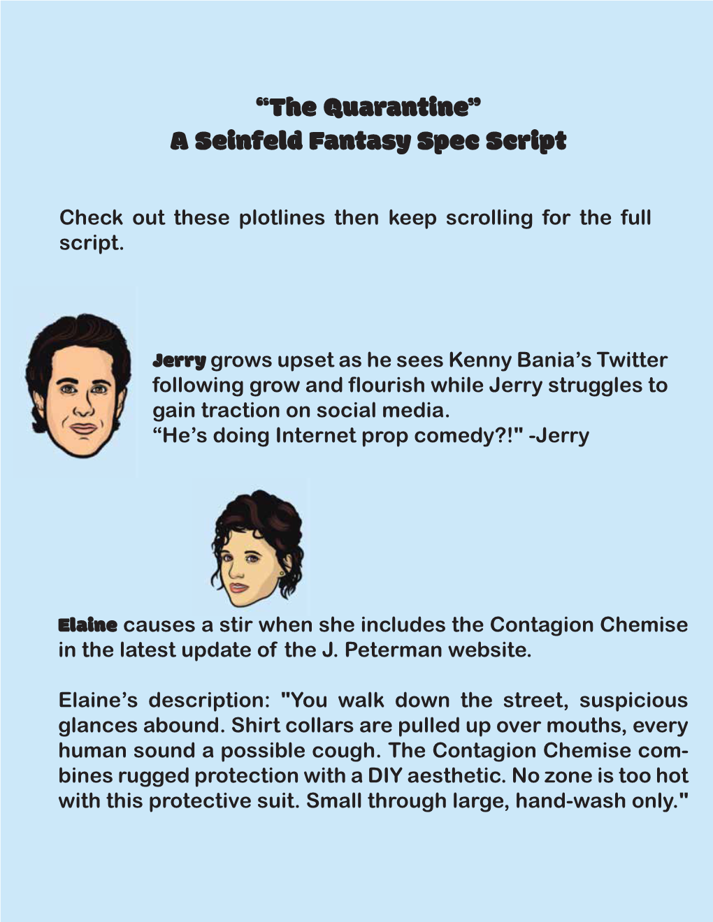 The Quarantine” a Seinfeld Fantasy Spec Script