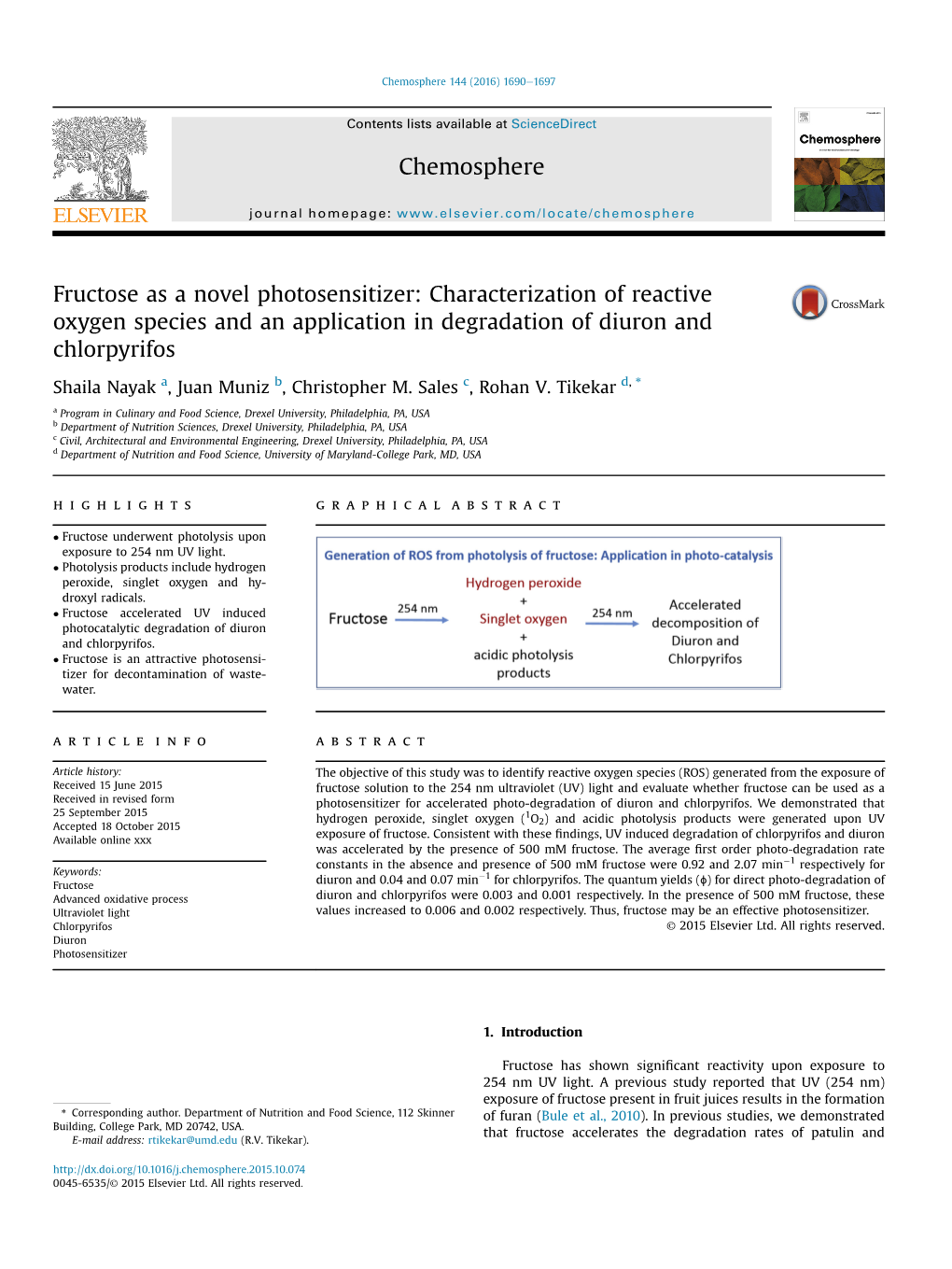 Fructose As a Novel Photosensitizer: Characterization of Reactive Oxygen Species and an Application in Degradation of Diuron and Chlorpyrifos